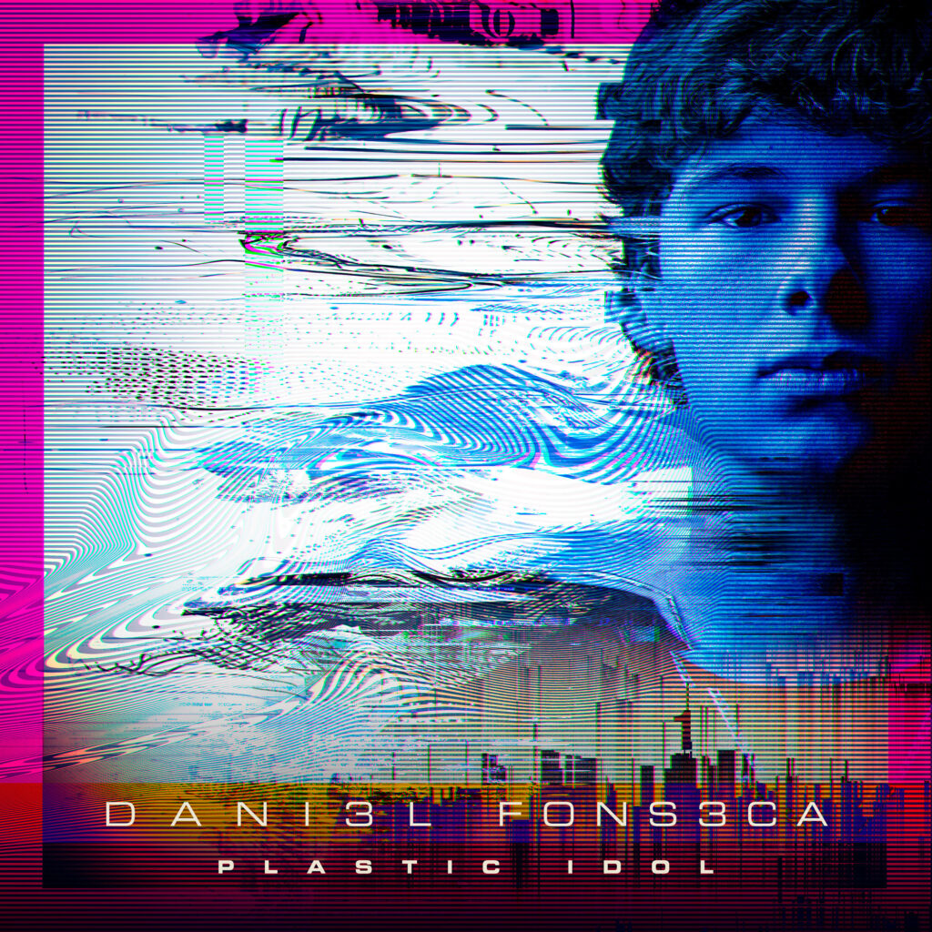 Daniel Fonseca Plastic Idol Single