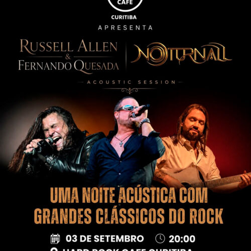 Noturnall + Fernando Quesada + Russell Hard Rock Cafe Curitiba